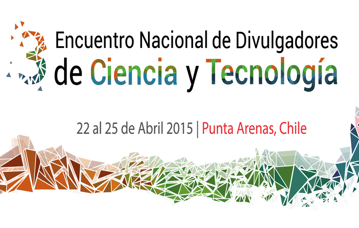 3º Encuentro Nacional de Divulgadores de Ciencia y Tecnología