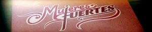 Mujeres fuertes
