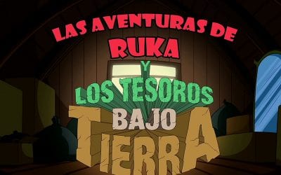 Las aventuras de Ruka y los tesoros bajo tierra