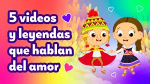 5 videos y leyendas para celebrar el día del amor