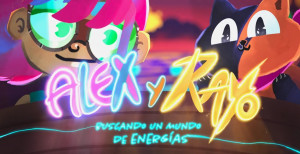 Alex y Rayo: Buscando un mundo de energías
